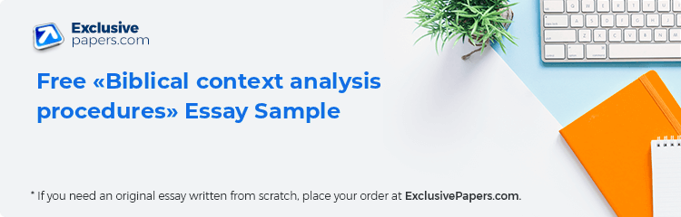 Free «Biblical context analysis procedures» Essay Sample