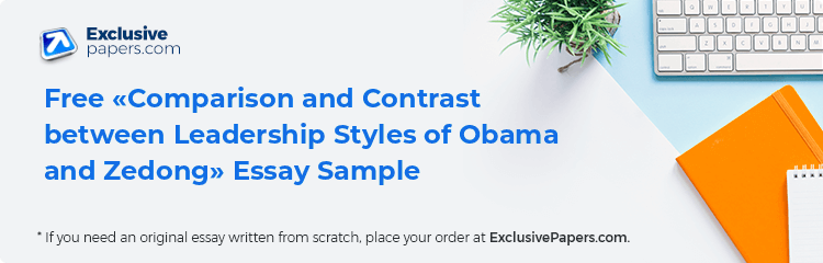 Free «Comparison and Contrast between Leadership Styles of Obama and Zedong» Essay Sample