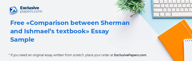 Free «Comparison between Sherman and Ishmael’s textbook» Essay Sample