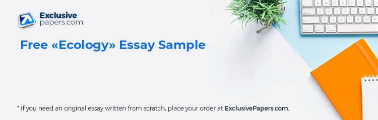Free «Ecology» Essay Sample