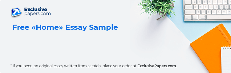 Free «Home» Essay Sample
