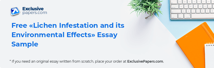 Free «Lichen Infestation and its Environmental Effects» Essay Sample
