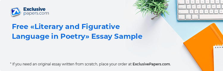 Free «Literary and Figurative Language in Poetry» Essay Sample