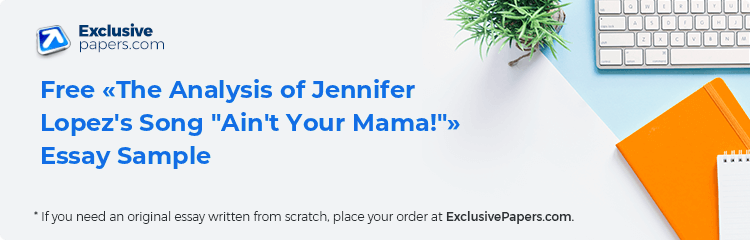Free «The Analysis of Jennifer Lopez's Song 